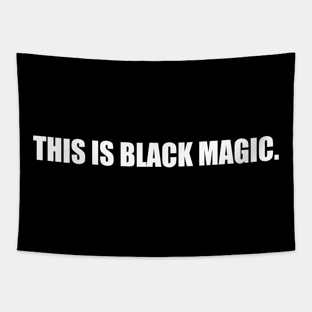 THIS IS BLACK MAGIC Tapestry by Milaino