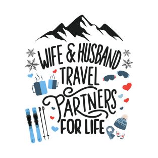 Wife & Husband Travel Partners For Life Honeymoon Ski Lovers T-Shirt