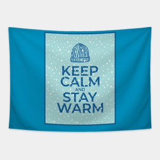 Keep Calm and Stay Warm Tapestry