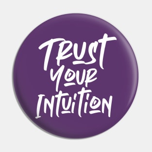 Trust Your Intuition Day – May Pin