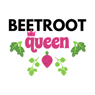 Beetroot Queen T-Shirt