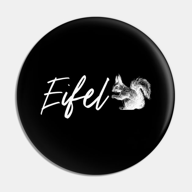 Eifel Natur Tiere Pin by Foxxy Merch