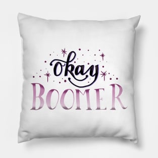 Okay Boomer Pillow