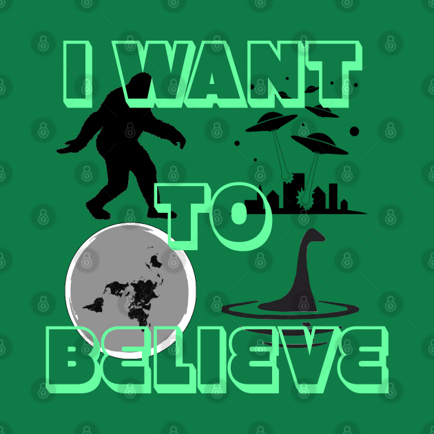 Disover I want to believe - I Want To Believe - T-Shirt