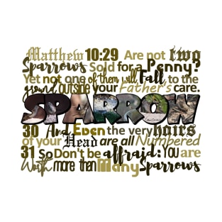 Matthew 10:29-31 Sparrow Big Letter Word Art T-Shirt