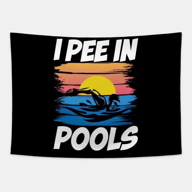 I Pee in Pools - Swimming Lover Tapestry by AngelBeez29