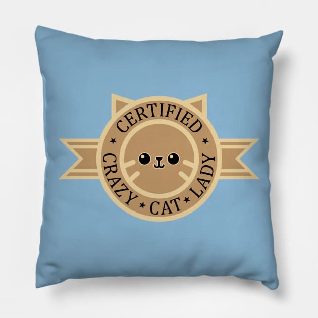 Certified Crazy Cat Lady Pillow by SlothgirlArt