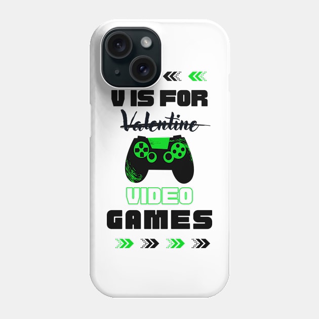 V Is For Video Games - Valentine's Day 2023 Wonderful Phone Case by Tee Shop