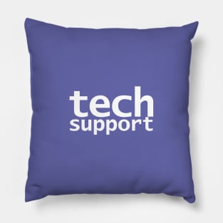 Look Closely Tech Support Typography Minimal White Text Pillow