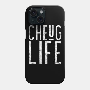 Cheug Life - Millennial Gen Z Fashion Phone Case