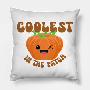 Coolest Pumpkin In The Patch Pillow