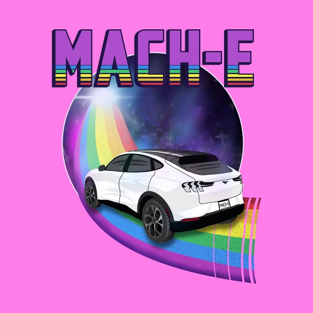 Mach-E Rides the Rainbow Galaxy in Star White by zealology