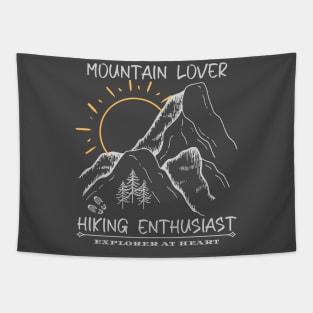 Mountain Lover Hiking Enthusiast Explorer At Heart Tapestry