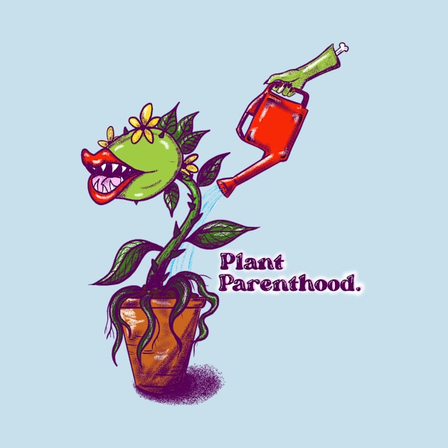 Plant Parenthood by OatMilkLady