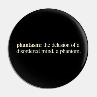 phantasm Pin