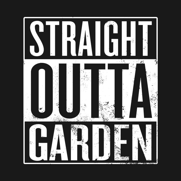 Straight Outta Garden by Saulene