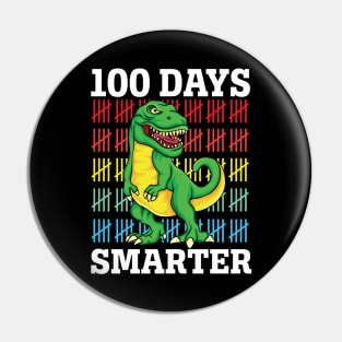 100 Days Smarter Rawr Dinosaur Teacher Students Pin