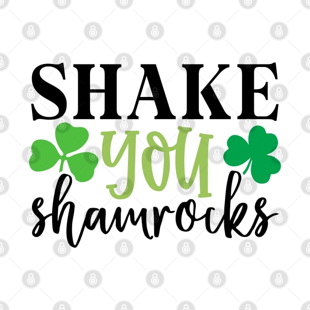 Shake Your Shamrock by MZeeDesigns