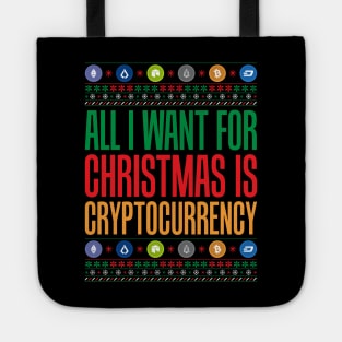 All I Want For Christmas Is Cryptocurrency Crypto Tote
