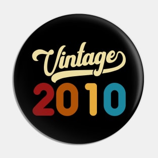 2010 Vintage Gift 10th Birthday Retro Style Pin