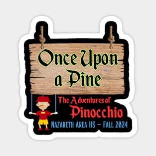 NAHSTT Once Upon a Pine Magnet