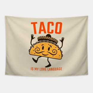 Taco Is My Love Language Tapestry