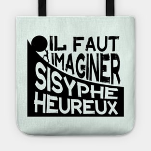 Copy of  Albert Camus: il faut imaginer sisyphe heureux ( le mythe de sisyphe ) Tote