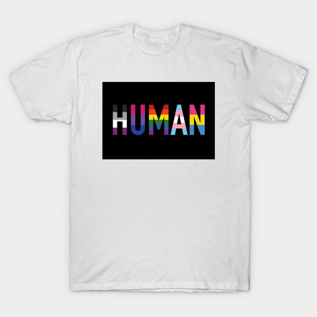 HUMAN. - Human Rights - T-Shirt