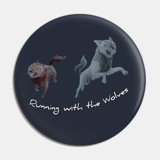 Running with the Wolves - Wolfwalkers Pin