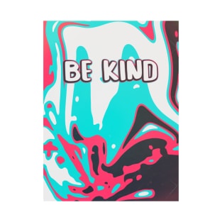 Be Kind T-Shirt