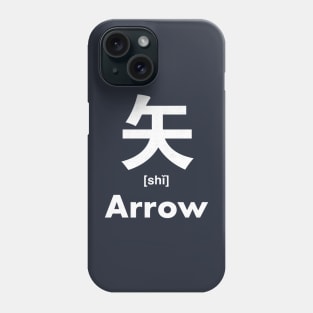 Arrow Chinese Character (Radical 111) Phone Case