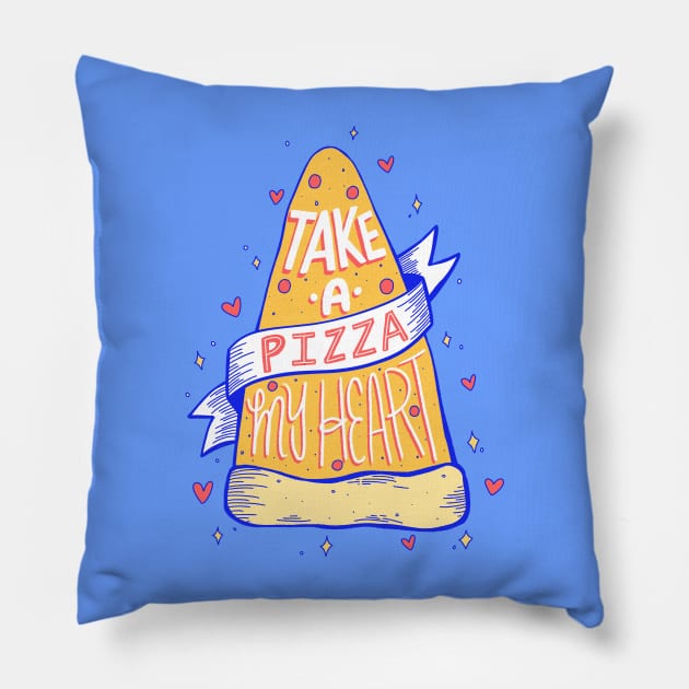 Take a pizza my heart Pillow by ninocflores