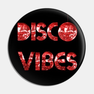 Red Disco Vibes Pin