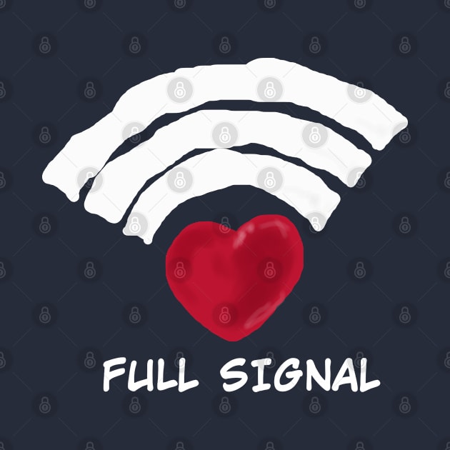 Full Love Signal by A4AYN