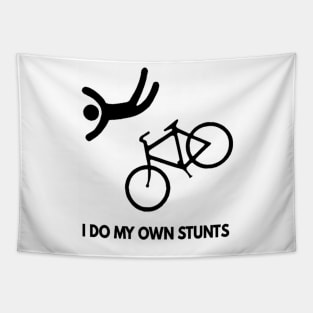 I Do My Own Stunts Cycling Tapestry