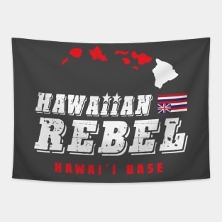 Hawaiian Rebel Big Island of Hawaii Base Tapestry