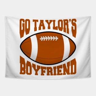 Go Taylor’s Boyfriend Funny Football Tapestry