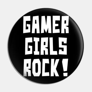 Gamer Girls Rock! Pin