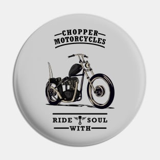 Chopper Motorcycles Pin