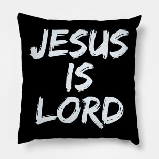 Jesus is Lord Pillow