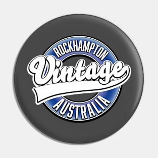 Rockhampton Australia vintage style logo Pin