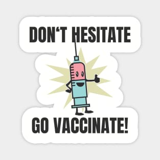 Vaccination per vaccination verdict Magnet