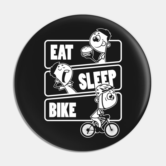 Eat Sleep Bike - Bicycle Cycle Bike Gift design Pin by theodoros20