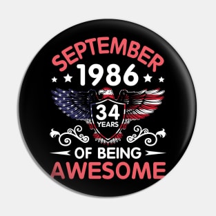 USA Eagle Was Born September 1986 Birthday 34 Years Of Being Awesome Pin