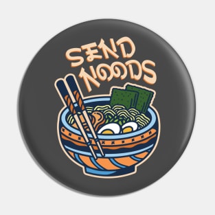 Send Noods Pin