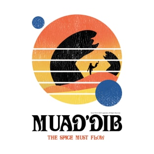 Muaddib, The Spice Must Flow, Vintage Arrakis T-Shirt