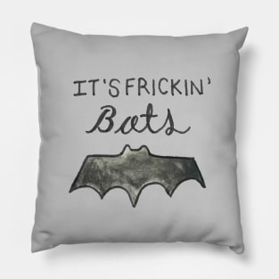 Frickin bats vine Pillow