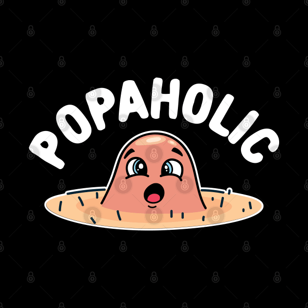 Popaholic by maxdax