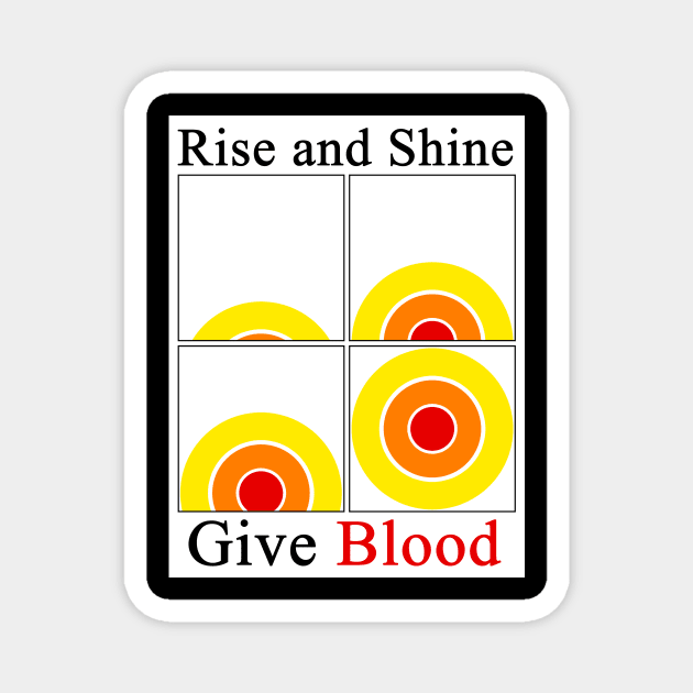 Give Blood Magnet by BigOrangeShirtShop