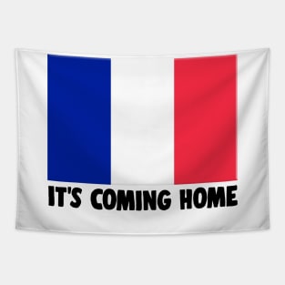 It's Coming Home - FRANCE Football World Cup 2018 Slogan Tapestry